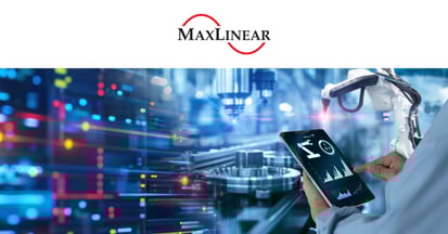 MaxLinear_campaign_May_2024-1
